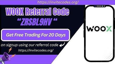 WOO X Exchange Referral Code – ZRSBL9HV Get 14 Day Free Trading