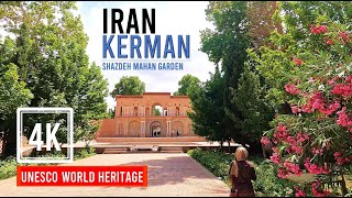 [4K] Kerman، Shahzadeh Mahan Historical Garden (Bagh-e Shazdeh), UNESCO World Heritage, Iran.