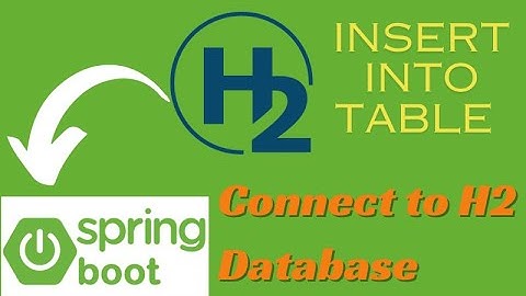 H2 Database with Springboot Part-2 | Create Entity and Insert Data in H2Database with Springboot