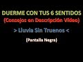 ⛈️LLUVIA PARA DORMIR💤Sonido Real y Relajante de LLUVIA💥SIN TRUENOS💥[PANTALLA NEGRA]