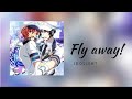 IDOLISH7 - Fly away! مترجمه