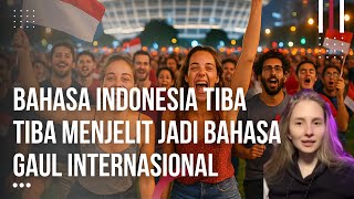 Super Chills Indonesian Is Increasingly Popular Globally