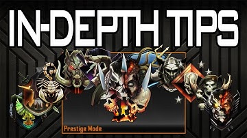 In-Depth Tips - Black Ops 2: Prestige Mode