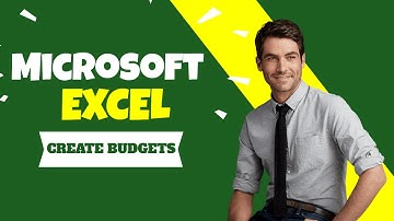 Budgeting with Microsoft Excel