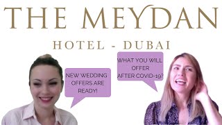 WHAT MEYDAN HOTEL DUBAI OFFERS FOR WEDDING PLANNING AFTER COVID?