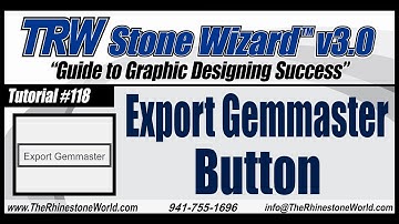 TRW Stone Wizard 3 0 Tutorial Video 118 Export Gemmaster Button