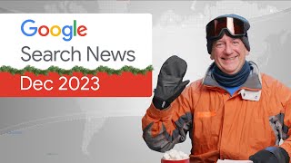 Third party cookies, Search Console, and more!  Google Search News (December ‘23)