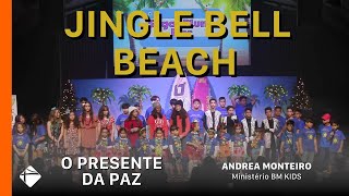 19/Dez/21 | Cantata Jingle Bell Beach (Kids) | Andrea Monteiro