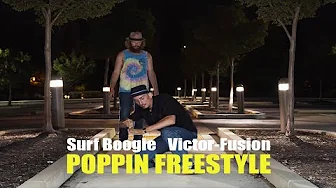 Surf Boogie & Victor-Fusion (Poppin Freestyle) Dancersglobal.tv