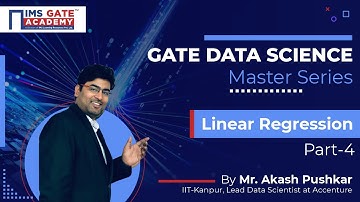 GATE Data Science Free Master Series || Linear Regression Part-4 || GATE-24 || Akash Pushkar Sir