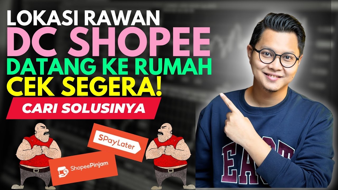 LOKASI RAWAN DC LAPANGAN SHOPEE DATANG KE RUMAH, CEK SEGERA, CARI