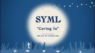 Download lagu SYML - 'Caving In' [ Audio]