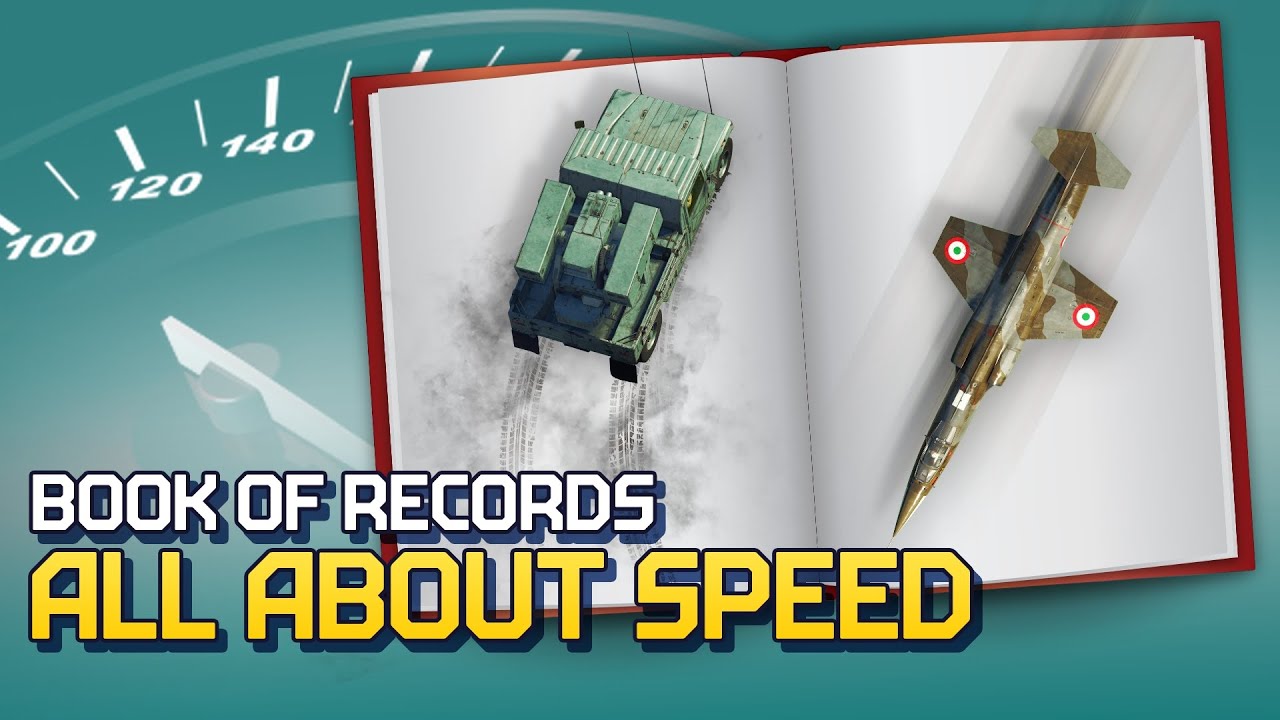 Book of records: all about speed / War Thunder