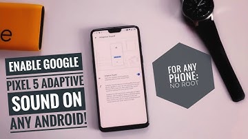 Enable Google Pixel 5 Adaptive Sound For Any Android Phone - Improve Speaker Sound Quality NO ROOT!