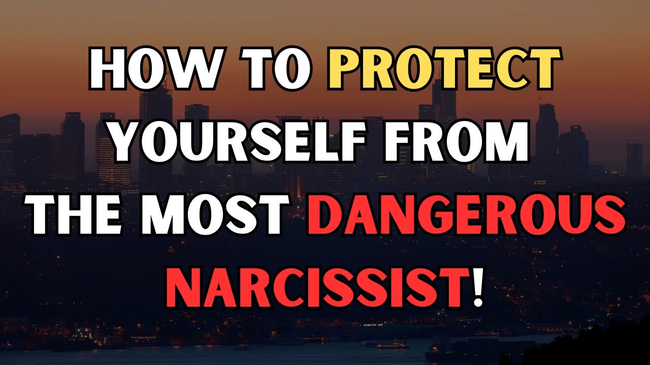 How to Protect Yourself From the Most Dangerous Narcissist! - YouTube