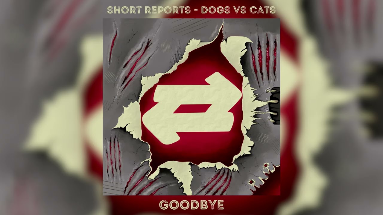 Short Reports - Goodbye Official Audio