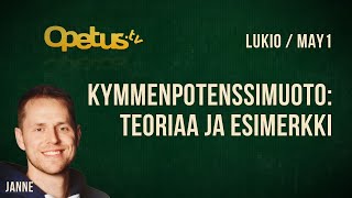 Kymmenpotenssimuoto: teoriaa ja esimerkki