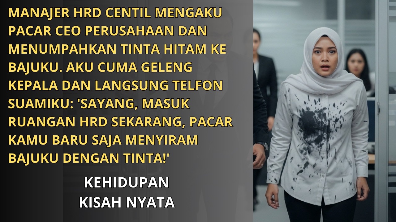 HRD CENTIL SIRAM TINTA KE BAJUKU DAN NGAKU PACAR CEO, DIA TAK TAHU AKULAH PEWARIS ASLI....