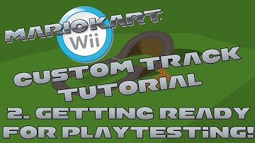OUTDATED [NEW] Custom Track Tutorial for Mario Kart Wii Part 2 (Exporting and Playtesting)