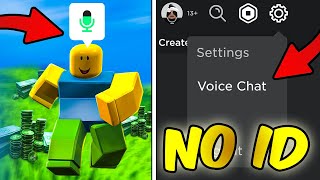 How To Get ROBLOX Voice Chat WITHOUT ID - Voice Chat On Roblox Under 13