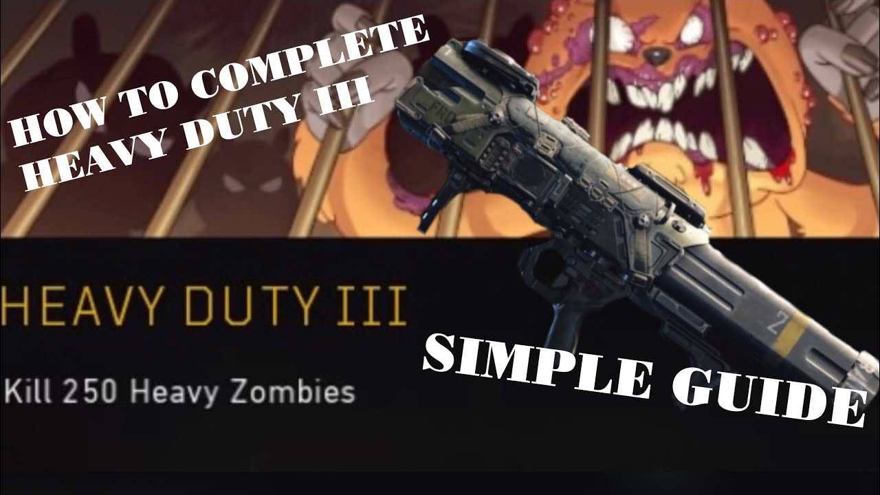 How To Complete “Heavy Duty III” BO4 Zombies Challenge Guide YouTube