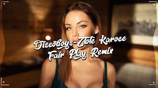 Discoboys - Złote Karoce (FAIR PLAY REMIX) Disco Polo 2020 chords