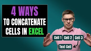4 ways to CONCATENATE multiple cells in EXCEL