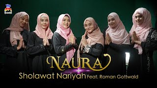 Naura - Shalawat Nariyah feat. Roman Gottwald