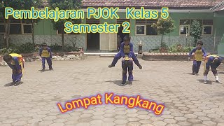 Pembelajaran Pjok Semester 2|Kelas 5| Lompat Kangkang