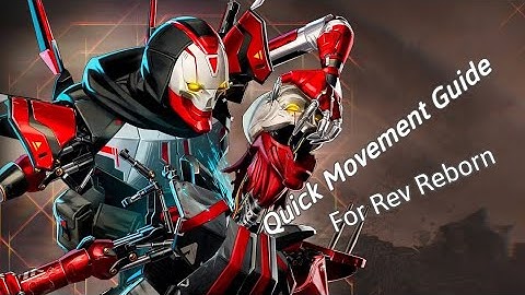 Quick Movement Guide Revenant Reborn (PART 1)