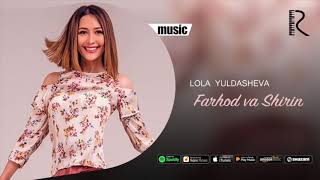 Lola Yuldasheva - Farhod va Shirin (official music)