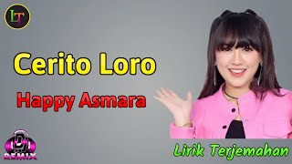 Cerito loro - Happy Asmara - Lirik dan Terjemahan (DJ Remix) chords