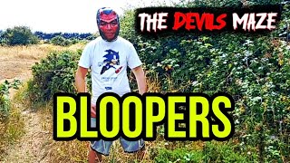 The Devils Maze BLOOPERS