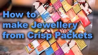 Make Funky Jewellery from Crisp packets  Totally Rubbish  CBBC
