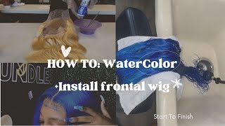 HOWTO: Custom watercolor + frontal wig install beginner friendly;) NIYAHRENEE