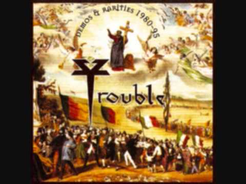 Trouble - Dyin' Love
