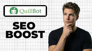 How To Use Quillbot For Seo (Quick Guide)