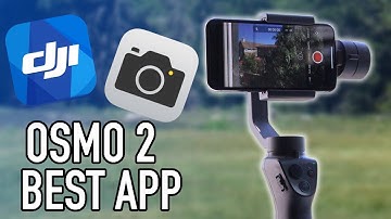 DJI Osmo Mobile 2 Best Companion - DJI GO APP OR DEFAULT CAMERA APP