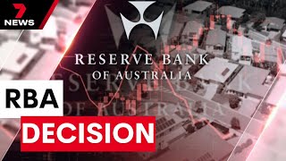 Reserve Bank resists the urge to raise interest rates  | 7 News Australia