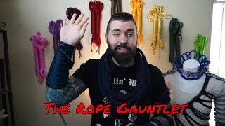The Rope Gauntlet Tutorial