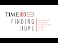 TIME100 Talks: Finding Hope | TIME