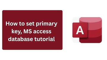 how to set primary key MS access database tutorial