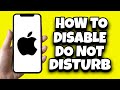 How To Disable Do Not Disturb On iPhone (Easy Tutorial)