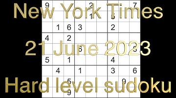 Sudoku solution – New York Times sudoku 21 June 2023 Hard level