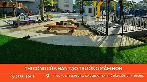 Thi Công Trải Cỏ Nhân Tạo Trường Mầm Non Ở Thủ Dầu Một, Bình Dương | Cỏ Nhân Tạo SG