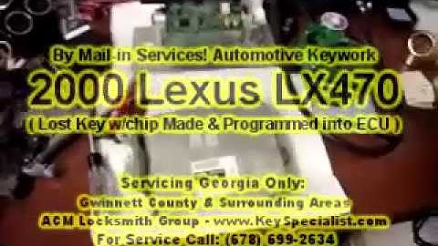 2000 Lexus LX470: Lexus Transponder Key Services & Special Programming! By Mail-in Services.