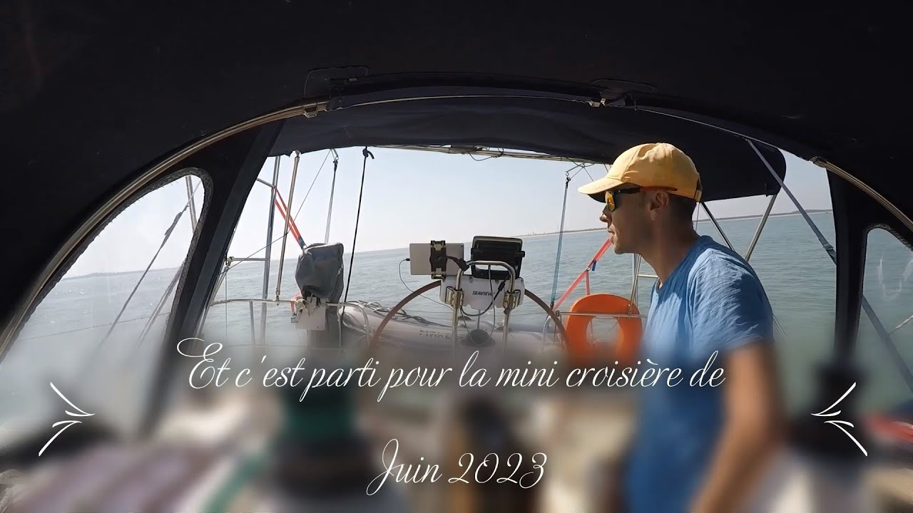Mini Croisière Juin 2023 EP1: L'ïle de Ré