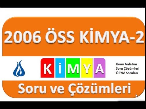 ÖSS 2006 FEN2 Kimya Soru ve Çözümleri (1-9)