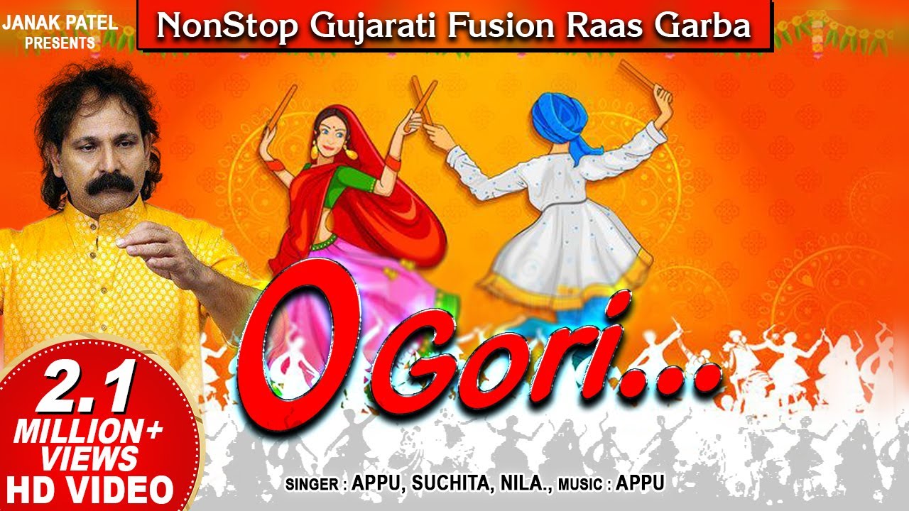 O Gori Garba  Part 1 I    Nonstop Fusion Garba  Gujarati Garba Songs I Appu Suchita Nila