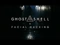 「ゴースト・イン・ザ・シェル」“顔面ハッキング”映像